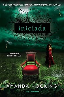 Iniciada Trilogia Trylle V Amanda Hocking